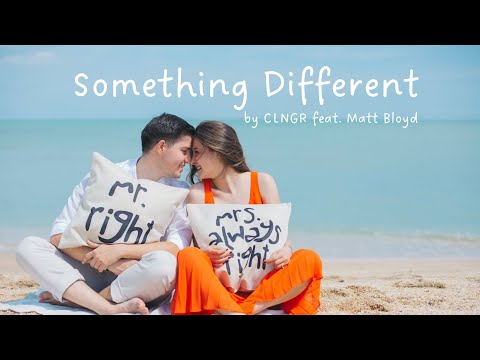 Something Different (Lyrics) - CLNGR ft Matt Bloyd