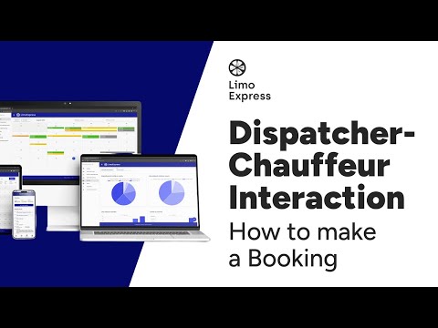 limoexpress How to make a Booking | Dispatcher/Chauffeur Interaction