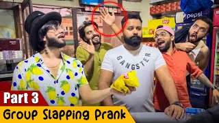Group Slapping Prank (Part 3) | Crazy Pranks TV
