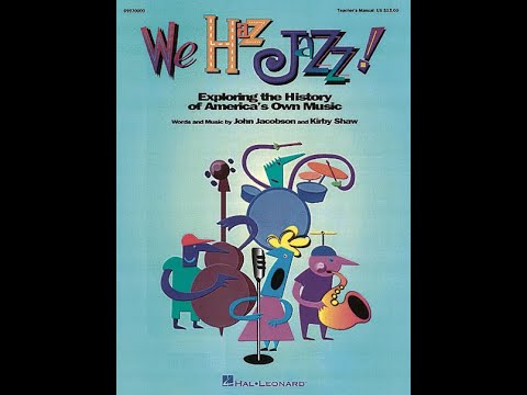 We Haz Jazz! 3RD GRADER MUSICAL