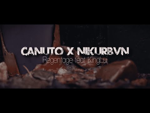 Canuto X Nik UrbVn -  Regentage Feat. King Lui