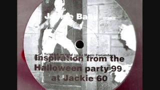Magic Cucumbers - Jackie Baby