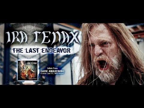 IRA TENAX - The Last Endeavor