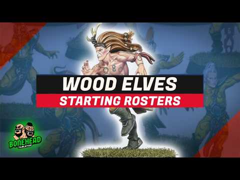 NEW Wood Elf Blood Bowl 2025 Starting Rosters (Season 3)