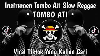 Download lagu DJ REGGAE • TOMBO ATI || INSTRUMEN MUSIK TOMBO ATI• VIRAL TIKTOK TERBARU YANG KALIAN CARI ‼️ mp3 Download lagu DJ REGGAE • TOMBO ATI || INSTRUMEN MUSIK TOMBO ATI• VIRAL TIKTOK TERBARU YANG KALIAN CARI ‼️ mp3