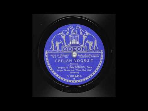 Djajadi & Orkes "Tiong Hwa Jazz" - St. Gadjah Vooruit - Musik Stamboel 1932