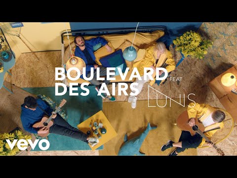 Boulevard des Airs - Bruxelles (Clip officiel) ft. Lunis