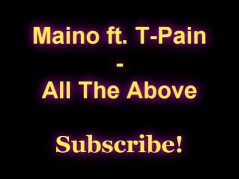 Maino ft. T-Pain - All The Above