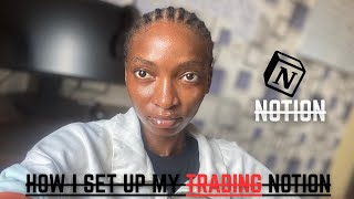 My Notion Template For Journaling Trades | + Notion Tutorial 2025 Updated.