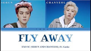 Download lagu EXO-SC (세훈&찬열) Fly Away (Ft.Gaeko) LYRICS [Eng/Han/Rom] mp3