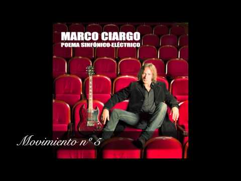 MARCO CIARGO - POEMA SINFÓNICO ELÉCTRICO - (FULL ALBUM)