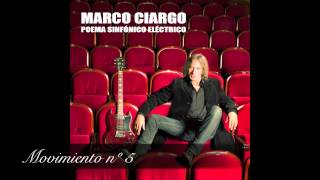 MARCO CIARGO - POEMA SINFÓNICO ELÉCTRICO - (FULL ALBUM)