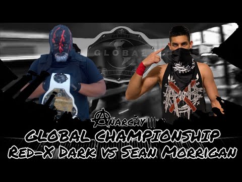 Trampoline Wrestling WCEF: Anarchy lll : Global Championship: Red-X Dark vs Sean Morrigan