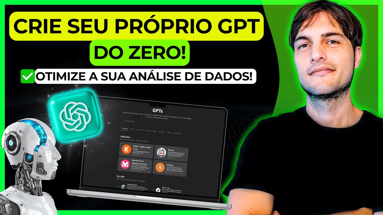 Como Criar e Configurar seu Próprio GPT (Agente de IA) no ChatGPT