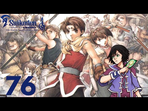 Suikoden II Remaster Dunan Unification War Blind Playthrough Part 76 Last Minute Recruitments