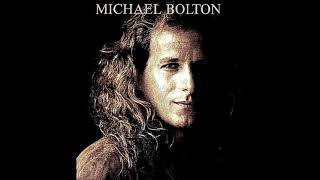 Michael Bolton-The Center Of My Heart