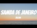 Bellini Samba De Janeiro Lyrics