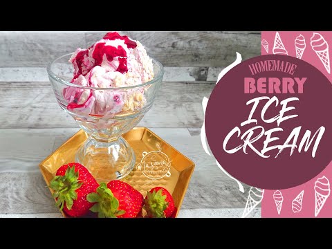 HOMEMADE MIXED BERRY ICE CREAM │Naseema's Perfect Plate