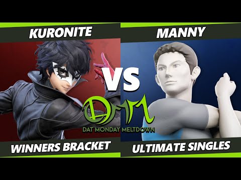 DAT Monday Meltdown 219 - Kuronite (Joker) Vs. Manny (Wii Fit) SSBU Ultimate Tournament