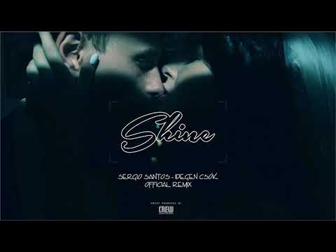 Sergio Santos - Idegen csók | Desconocidos SHINE Remix
