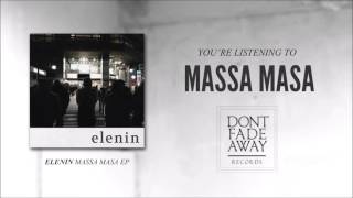 Elenin - Massa Masa EP (Teaser)