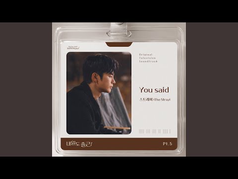 You said