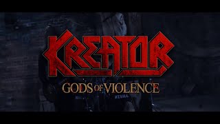 KREATOR - Gods Of Violence - Out Now (OFFICIAL TRAILER)