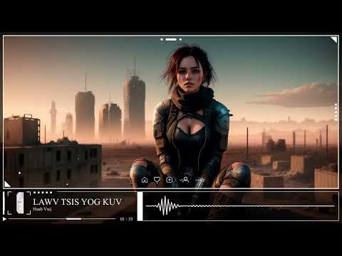 Lawv Tsis Yog Kuv -  Huab Vwj - Remix Song 2023