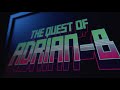 The Quest of adrian-b by adesso