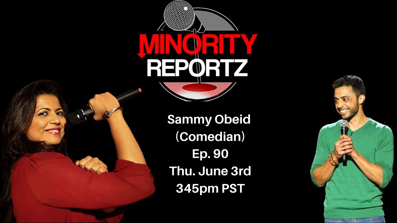 Sammy Obeid Ep.90- Minority Reportz Podcast 