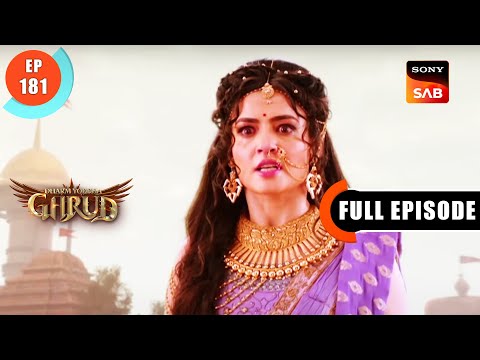 Sati Ka Apmaan- Dharma Yoddha Garud - Full Episode - 181 - 10 Oct 2022
