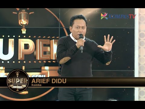 Arief Didu: Tiga Kata Sakti (SUPER Stand Up Seru eps 202)