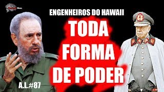 Toda forma de poder - Engenheiros do Hawaii significado da musica - Análise da Letra #87