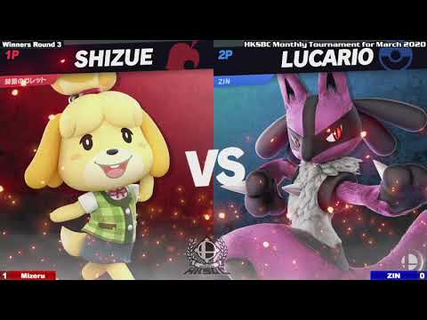 HKSBC Monthly Tournament for March 2020 - WQF Mizeru (Isabelle) vs ZIN (Lucario) - SSBU
