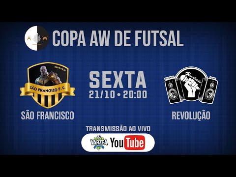São Francisco FC x Revolução FF • Copa AW de Futsal