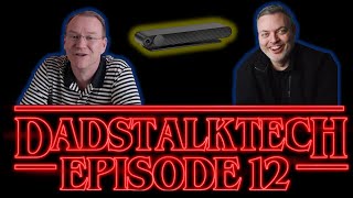 DadsTalkTECH - Episode 12 – Facebook Portal TV – You Won’t Find a Stranger Review