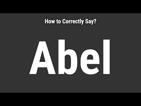How to Pronounce Name Abel (Correctly!)