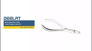 Band Removing Plier - Matte Finish, Long Tip SKU #D1773912