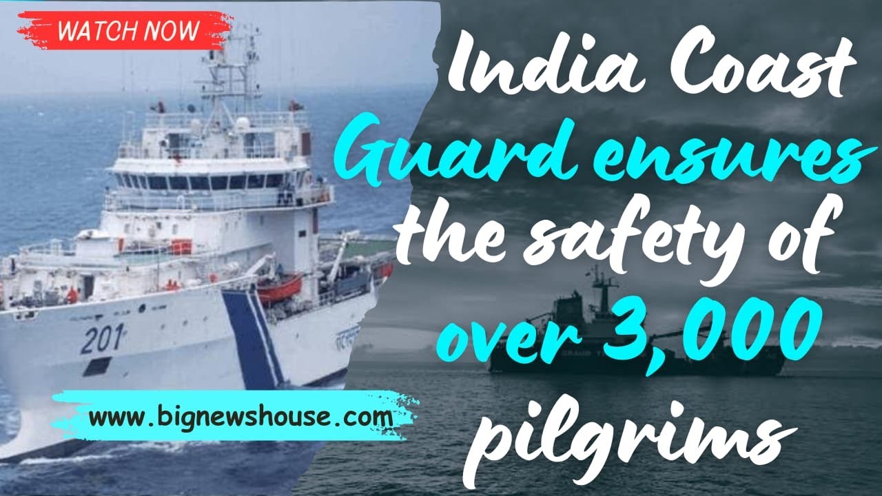 India Coast Guard ensures the safety of over 3,000 pilgrims