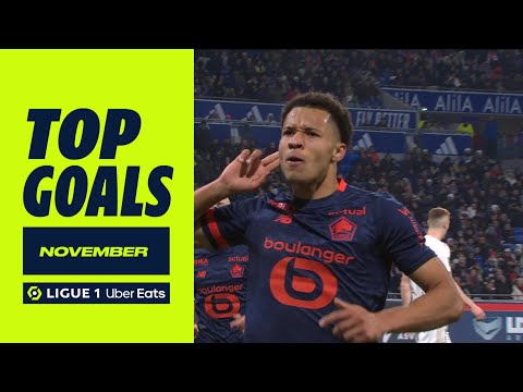 Top goals Ligue 1 Uber Eats - November (season 2023/2024)