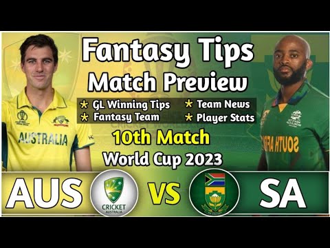 Australia vs South Africa 10th Match Dream11 Team, AUS vs SA Dream11 Prediction, ICC World Cup 2023