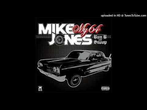 Mike Jones ft. Bun B & Snoop Dogg - My 64