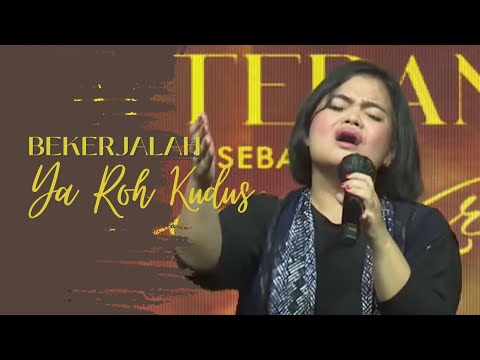 Bekerjalah Ya Roh Kudus - Tim Pujian GBI Medan Plaza