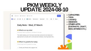 PKM (Personal Knowledge Management) Weekly Update 2024-08-10