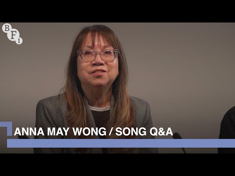 Anna May Wong’s niece, author Katie Gee Salisbury and Andreas Thein on Anna May Wong | BFI Q&A