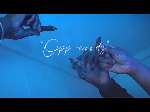 810NANO -OPP-WOODS (official music video)
