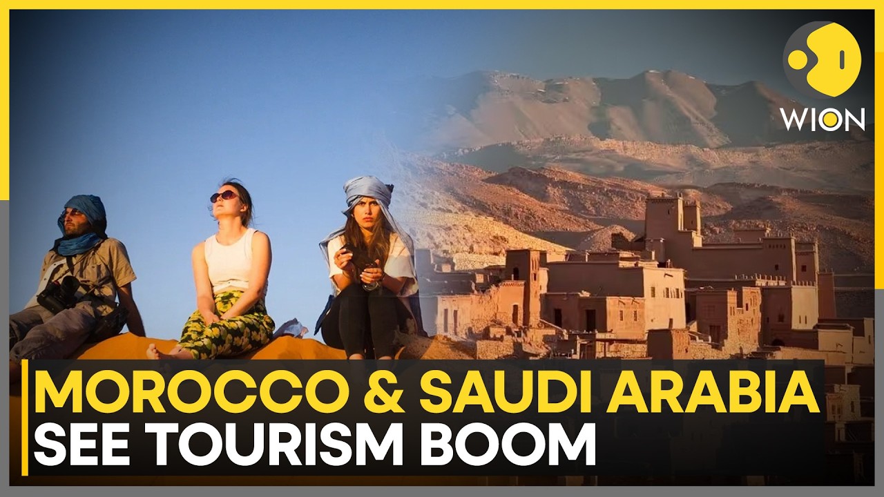 Tourism Boom: Why Millions Are Flocking To Morocco And Saudi Arabia | WION