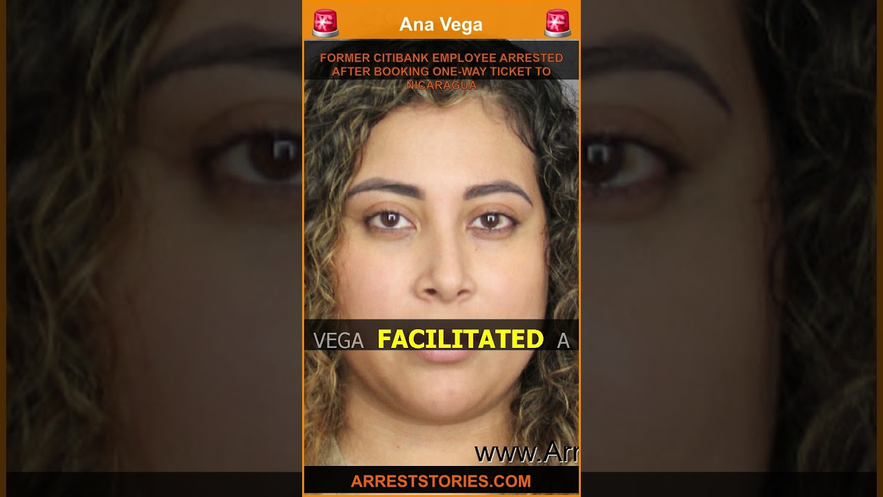 FORMER CITIBANK EMPLOYEE ARRESTED AFTER BOOKING ONE-WAY TICKET TO NICARAGUA