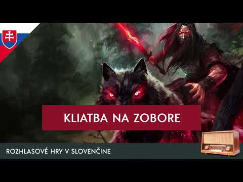 Juraj Červenák - Kliatba na Zobore (rozhlasová hra / 2010 / slovensky)