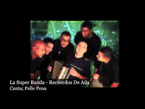La Super Banda Music - Recuerdos De Ada